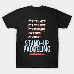 Stand Up Paddeling T-Shirt